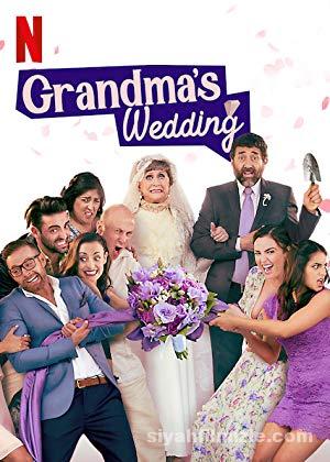 Grandma’s Wedding 2019 Filmi Türkçe Dublaj Altyazılı Full izle