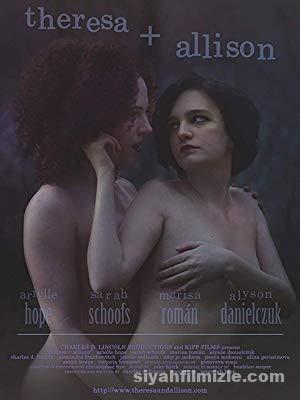 Theresa & Allison 2019 Filmi Türkçe Dublaj Altyazılı izle