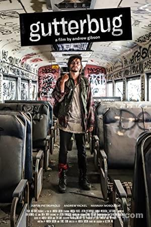 Gutterbug 2019 Filmi Türkçe Dublaj Altyazılı Full izle