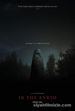 In the Earth (2021) Türkçe Altyazılı izle