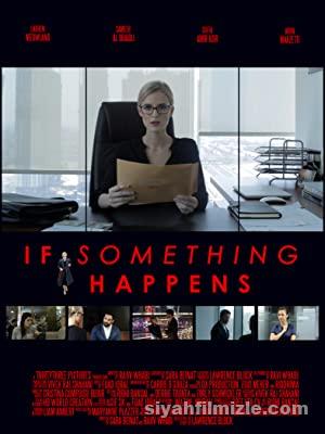 If Something Happens 2018 Türkçe Dublaj Altyazılı Full izle