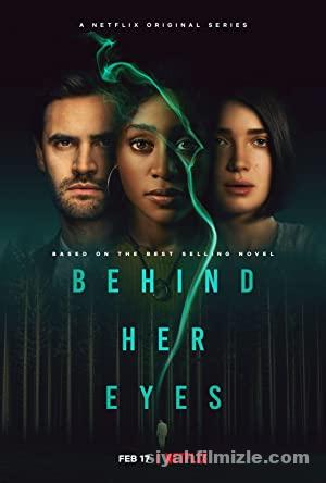 Gözlerinin Ardında (Behind Her Eyes) 2021 izle