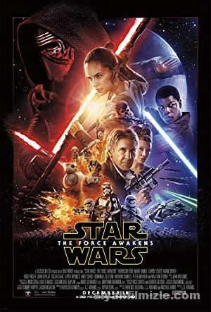 Star Wars 7: Güç Uyanıyor 2015 Filmi Türkçe Dublaj Full izle