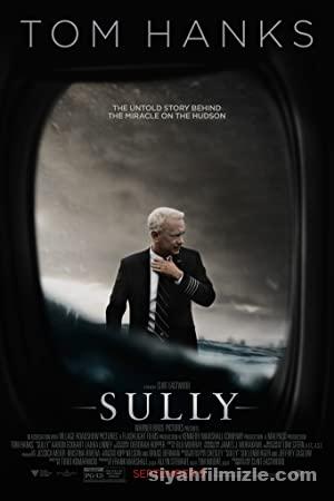 Sully 2016 Filmi Türkçe Dublaj Altyazılı Full izle