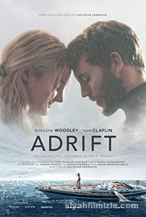 Sürükleniş (Adrift) 2018 Filmi Türkçe Dublaj Altyazılı izle