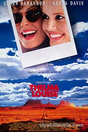 Thelma ve Louise 1991 Filmi Türkçe Dublaj Altyazılı izle