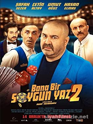 Bana Bir Soygun Yaz 2 2018 Yerli Filmi Full Sansürsüz izle