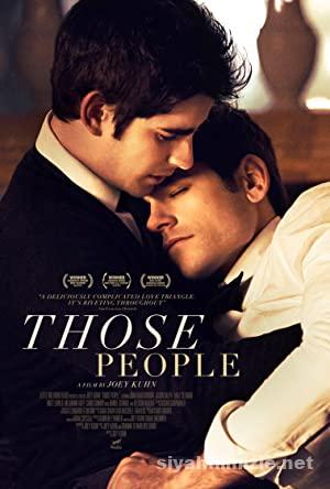 Those People 2015 Filmi Türkçe Dublaj Altyazılı Full izle