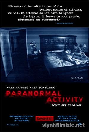 Paranormal Aktivite 1 2007 Türkçe Dublaj Altyazılı Full izle