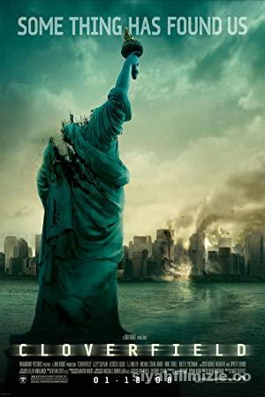 Canavar (Cloverfield) 2008 Filmi Türkçe Dublaj Full izle