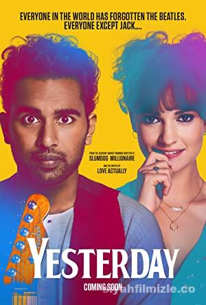 Yesterday 2019 Filmi Türkçe Dublaj Altyazılı Full izle