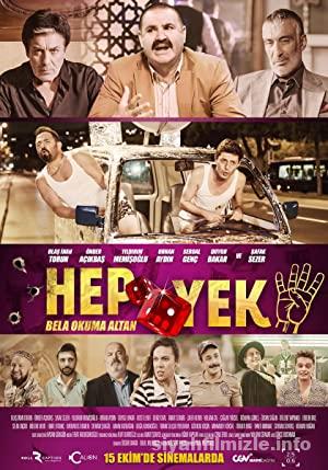 Hep Yek 4: Bela Okuma Altan 2021 Yerli Filmi Sansürsüz izle