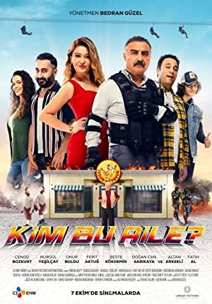 Kim Bu Aile? 2022 Yerli Filmi Full Sanürsüz izle