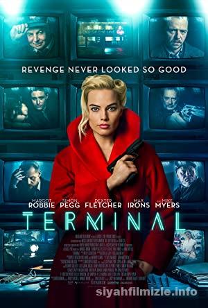 Terminal 2018 Filmi Türkçe Dublaj Full izle