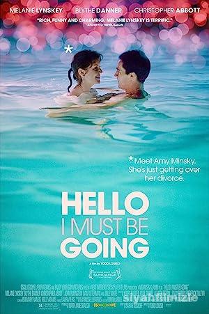 Hello I Must Be Going 2012 Filmi Türkçe Altyazılı Full izle