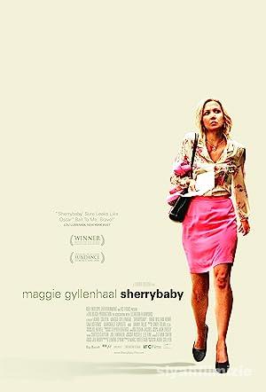 SherryBaby 2006 Filmi Türkçe Altyazılı Full izle