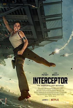 Interceptor 2022 Filmi Türkçe Dublaj Altyazılı Full izle