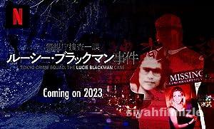 Kayıp: Lucie Blackman Vakası 2023 Filmi Full izle