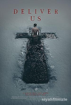 Deliver Us 2023 Filmi Türkçe Dublaj Altyazılı Full izle