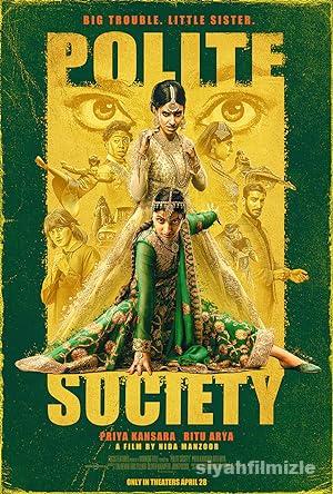 Polite Society 2023 Filmi Türkçe Dublaj Altyazılı Full izle