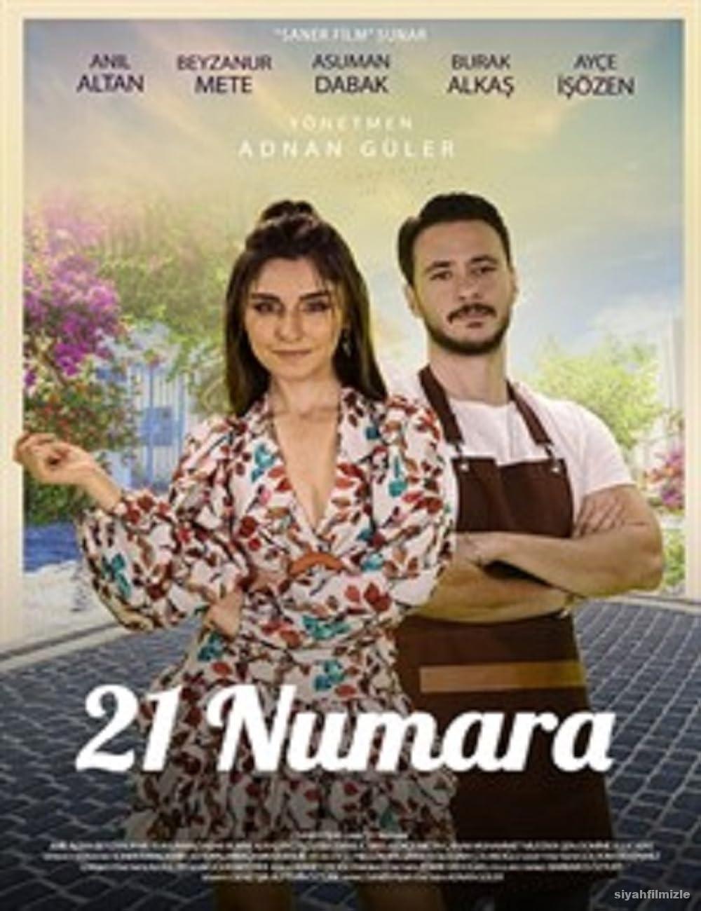 21 Numara: Aşk Tadında 2024 Yerli Filmi Full Sansürsüz izle