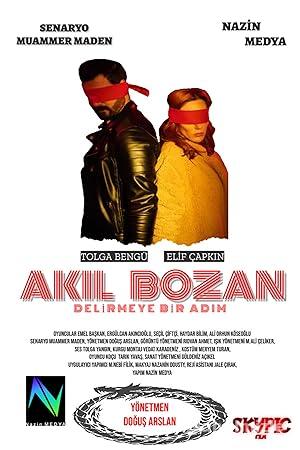 Akıl Bozan 2022 Yerli Filmi Full Sansürsüz izle