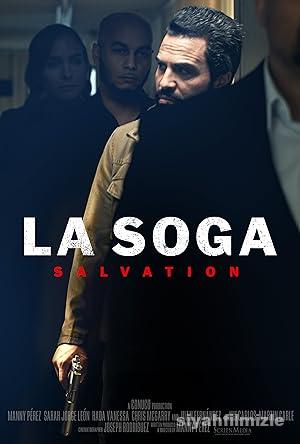 La Soga 2: Kurtuluş 2021 Filmi Türkçe Dublaj Altyazılı izle