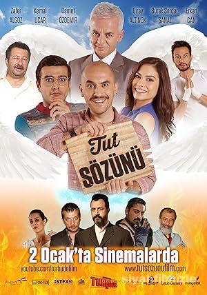 Tut Sözünü 2015 Yerli Filmi Full Sansürsüz izle