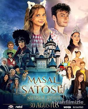 Masal Şatosu: Sihirli Davet 2019 Yerli Filmi Full izle