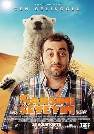 Şansımı Seveyim 2017 Yerli Filmi Full Sansürsüz izle