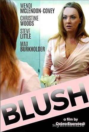 Blush 2019 Filmi Türkçe Dublaj Altyazılı Full izle