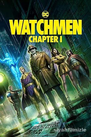 Watchmen: Chapter I 2024 Filmi Türkçe Dublaj Altyazılı izle