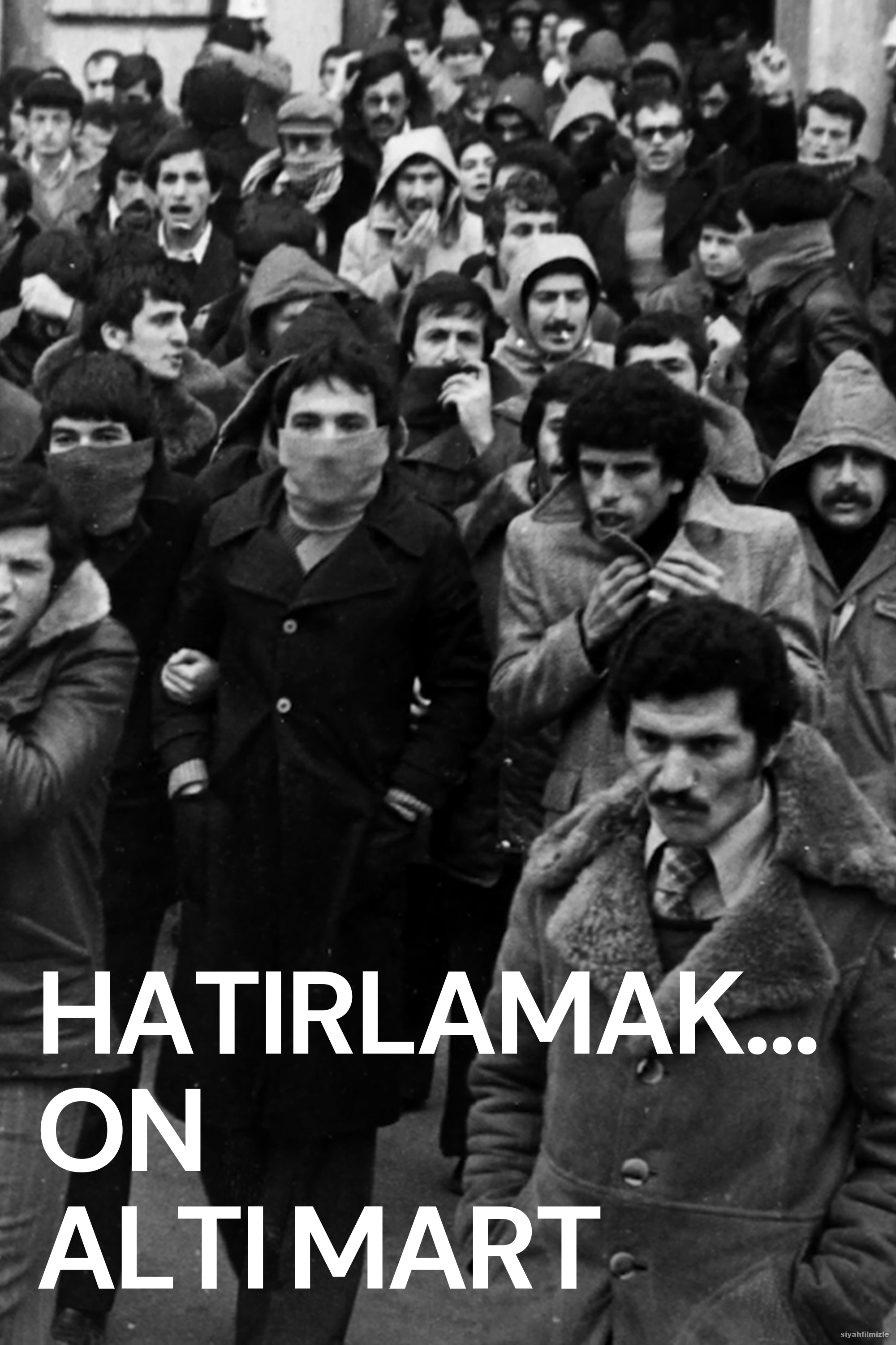 Hatırlamak… On Altı Mart 2014 Yerli Filmi Full izle