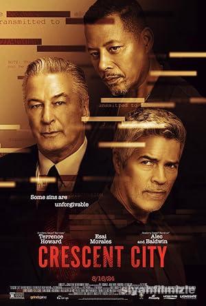 Crescent City 2024 Filmi Türkçe Dublaj Altyazılı Full izle