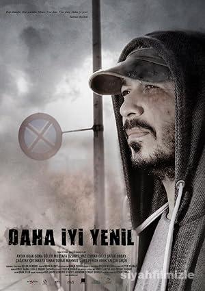 Daha İyi Yenil 2020 Yerli Filmi Full Sansürsüz izle