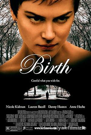 Doğum (Birth) 2004 Filmi Türkçe Dublaj Altyazılı Full izle