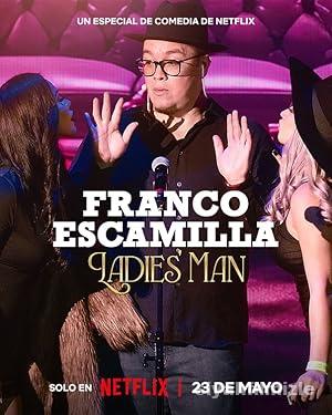 Franco Escamilla: Ladies’ man 2024 Türkçe Altyazılı izle