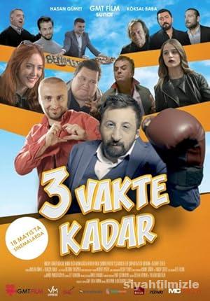 3 Vakte Kadar 2018 Yerli Filmi Full Sansürsüz izle