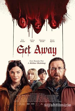 Get Away 2024 Filmi Türkçe Dublaj Altyazılı Full izle