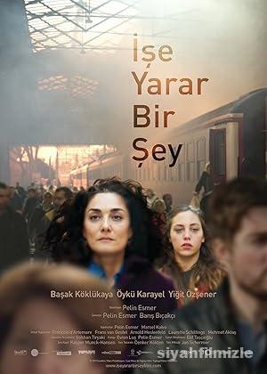 İşe Yarar Bir Şey 2017 Yerli Filmi Full Sansürsüz izle