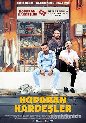 Koparan Kardeşler 2024 Yerli Filmi Full Sansürsüz izle