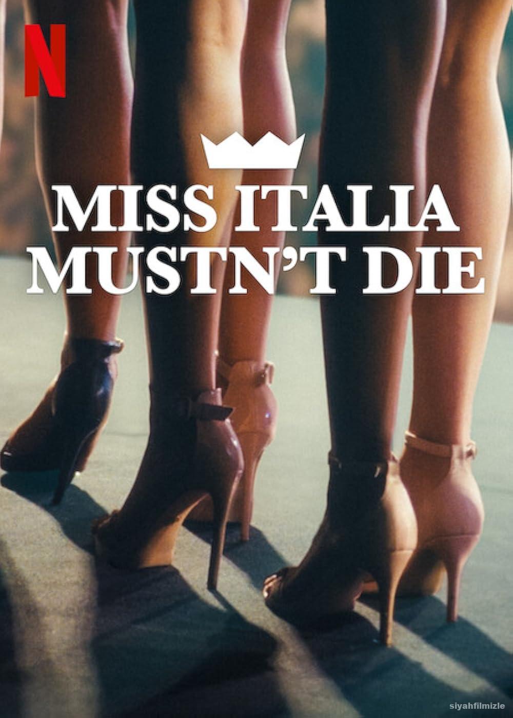 Miss Italia Mustn’t Die 2025 Filmi Türkçe Altyazılı izle