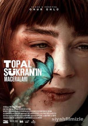 Topal Şükran’ın Maceraları 2019 Yerli Filmi Full izle